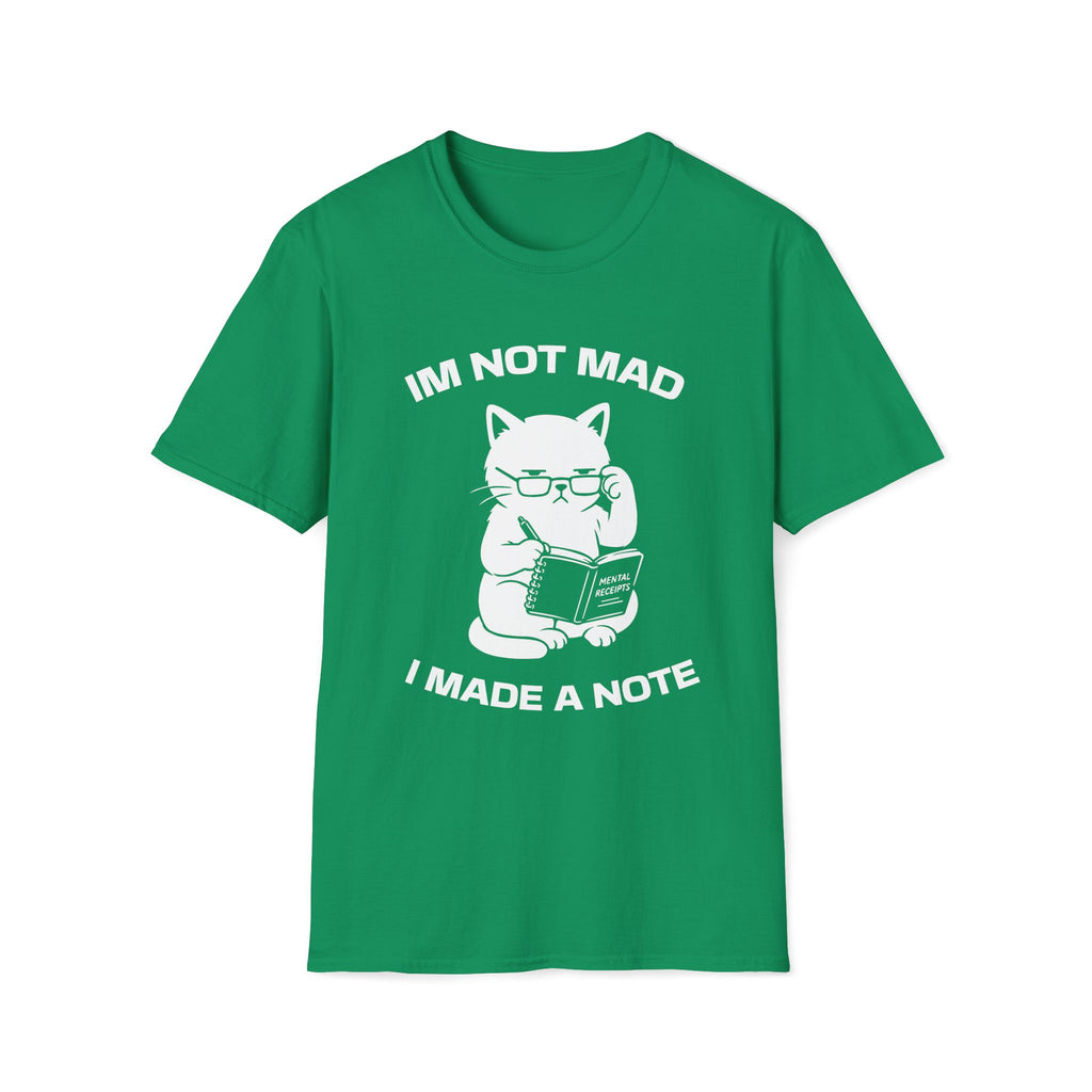 T-Shirt — 'Im not mad I made a note' Tired Cat Graphic Tee (Tired jokes)