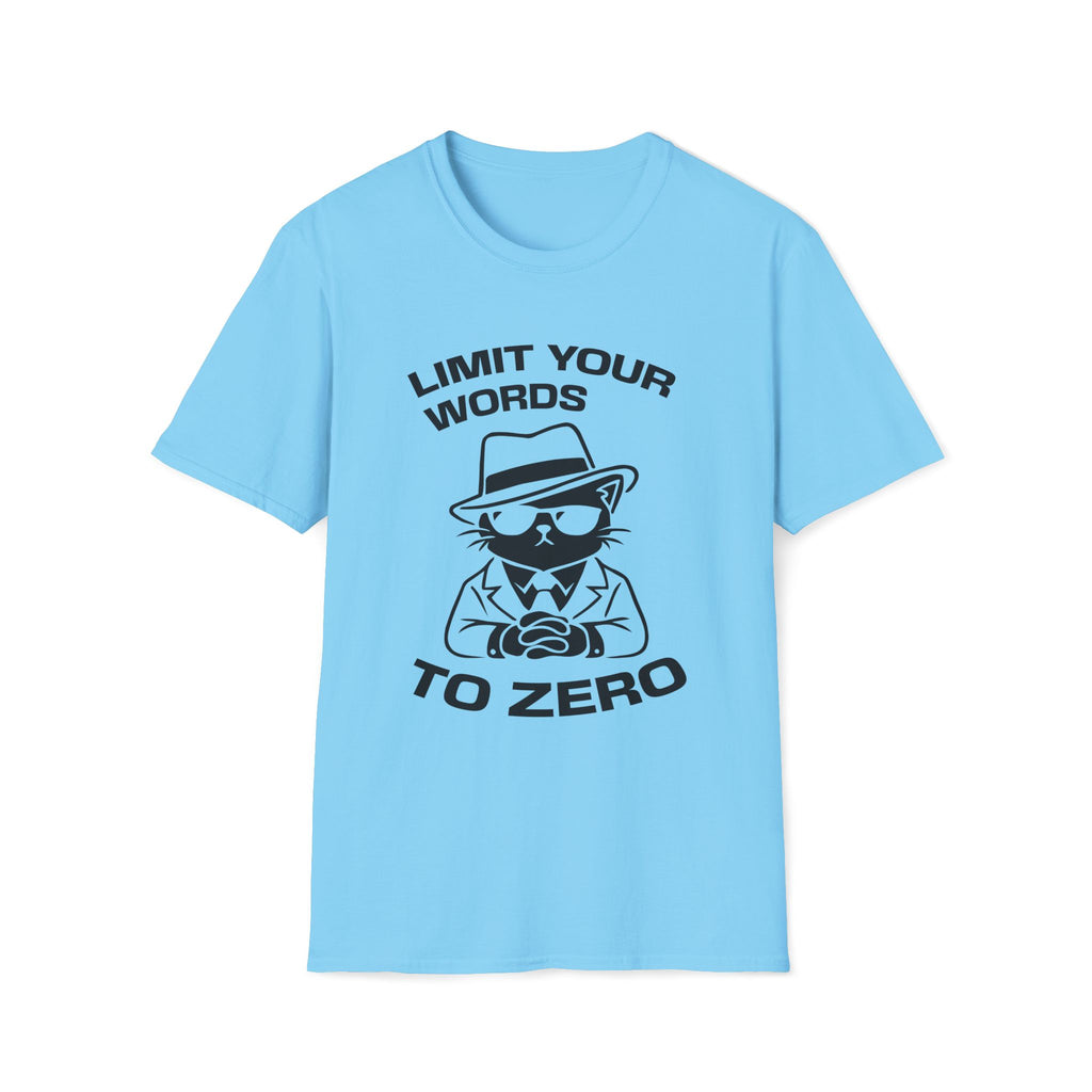 T-Shirt — 'LIMIT YOUR WORDS TO ZERO' Tired Cat Graphic Tee (Tired jokes)