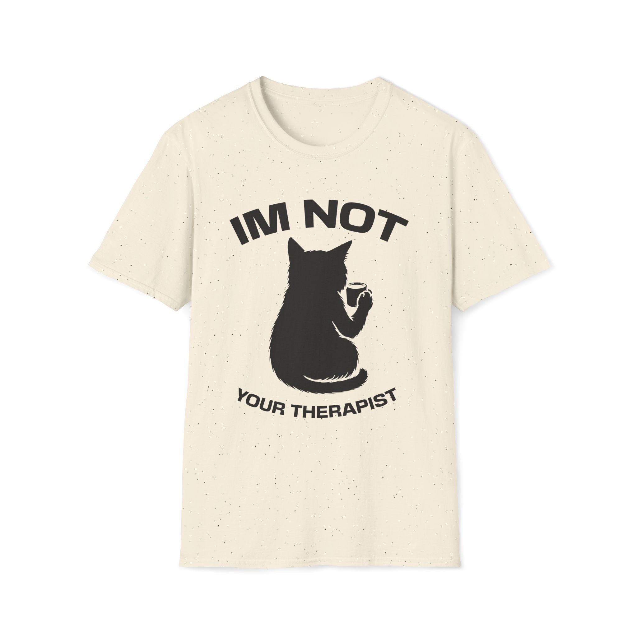 T-Shirt — 'Im NOT Your Therapist' Tired Cat Graphic Tee (Tired jokes)