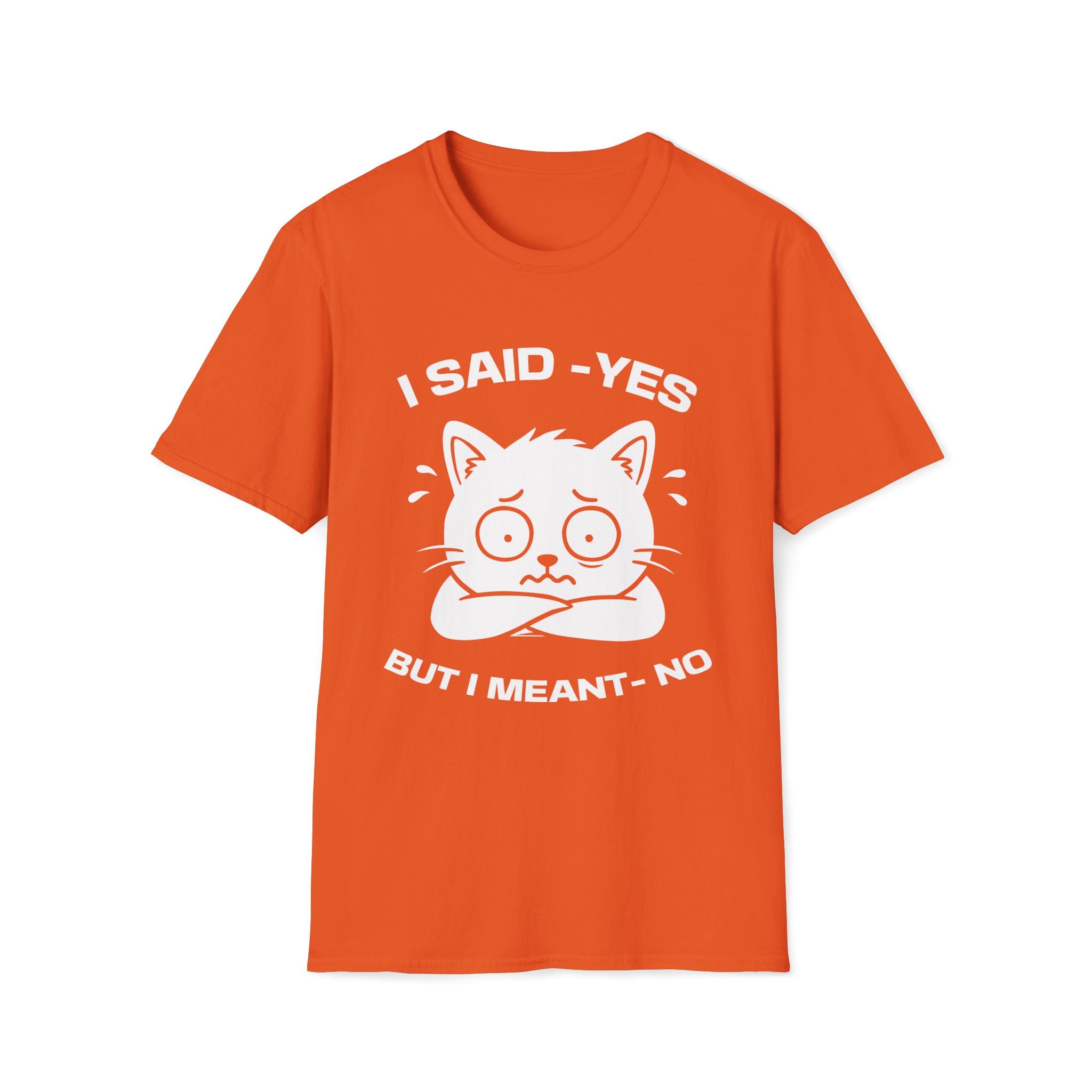 T-Shirt — 'I SAID YES BUT I MEANT NO' Tired Cat Graphic Tee (Tired jokes)
