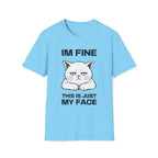 T-Shirt — 'IM FINE' Tired Cat Graphic Tee (This Is Just My Face)