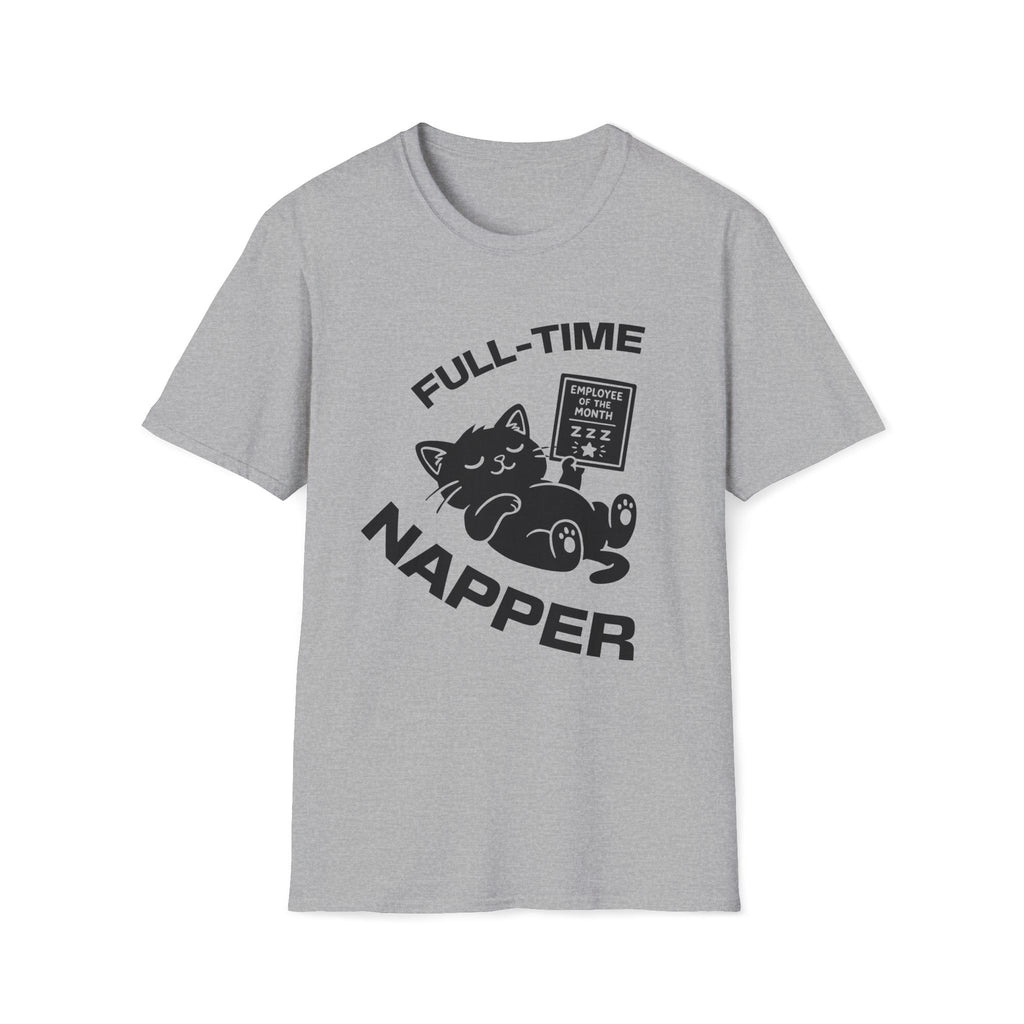 T-Shirt — 'Full Time Napper' Tired Cat Graphic Tee (Tired jokes)