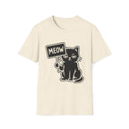 T-Shirt — 'MEOW' Tired Cat Graphic Tee (Tired jokes)