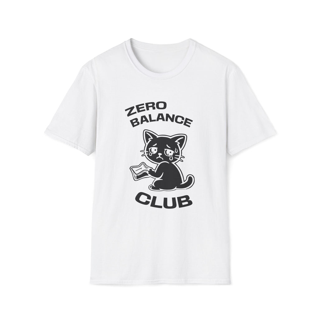 T-Shirt — 'ZERO BALANCE CLUB' Tired Cat Graphic Tee (Tired jokes)