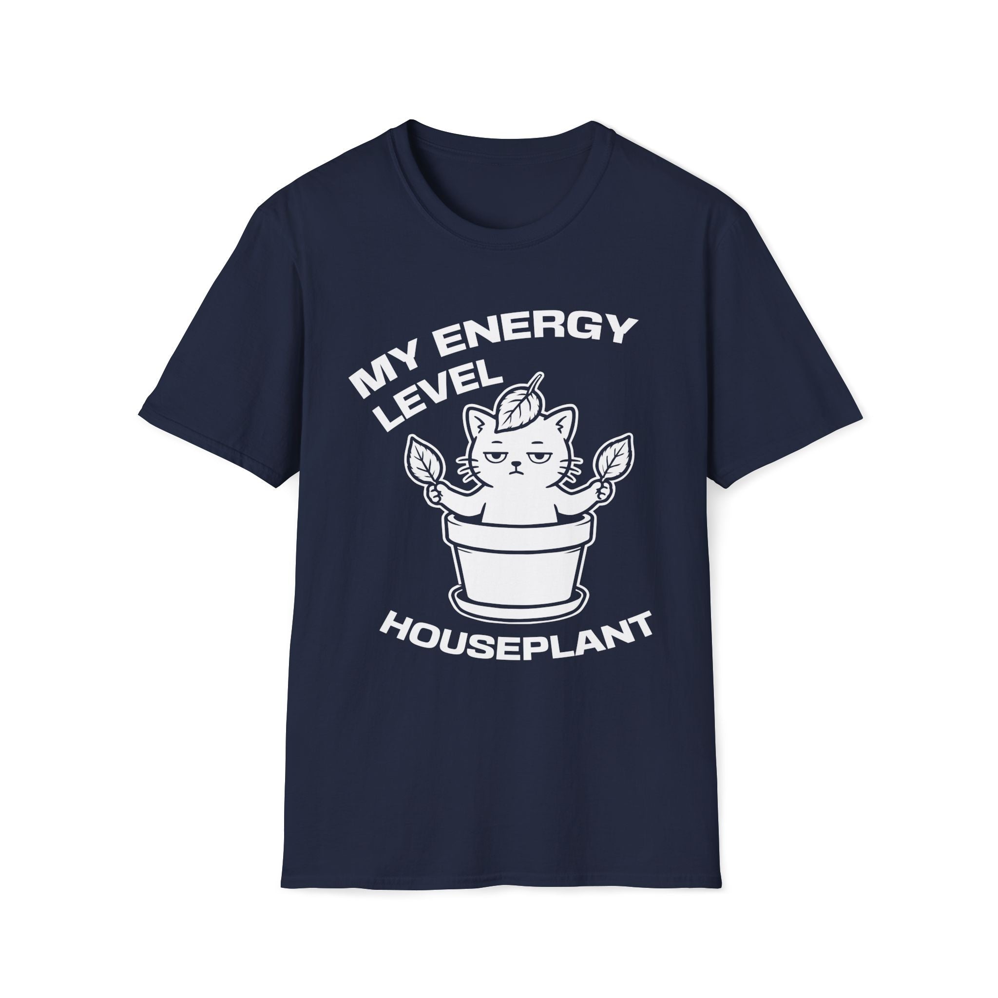 T-Shirt — 'ENERGY LEVEL HOUSEPLANT' Tired Cat Graphic Tee (Tired jokes)