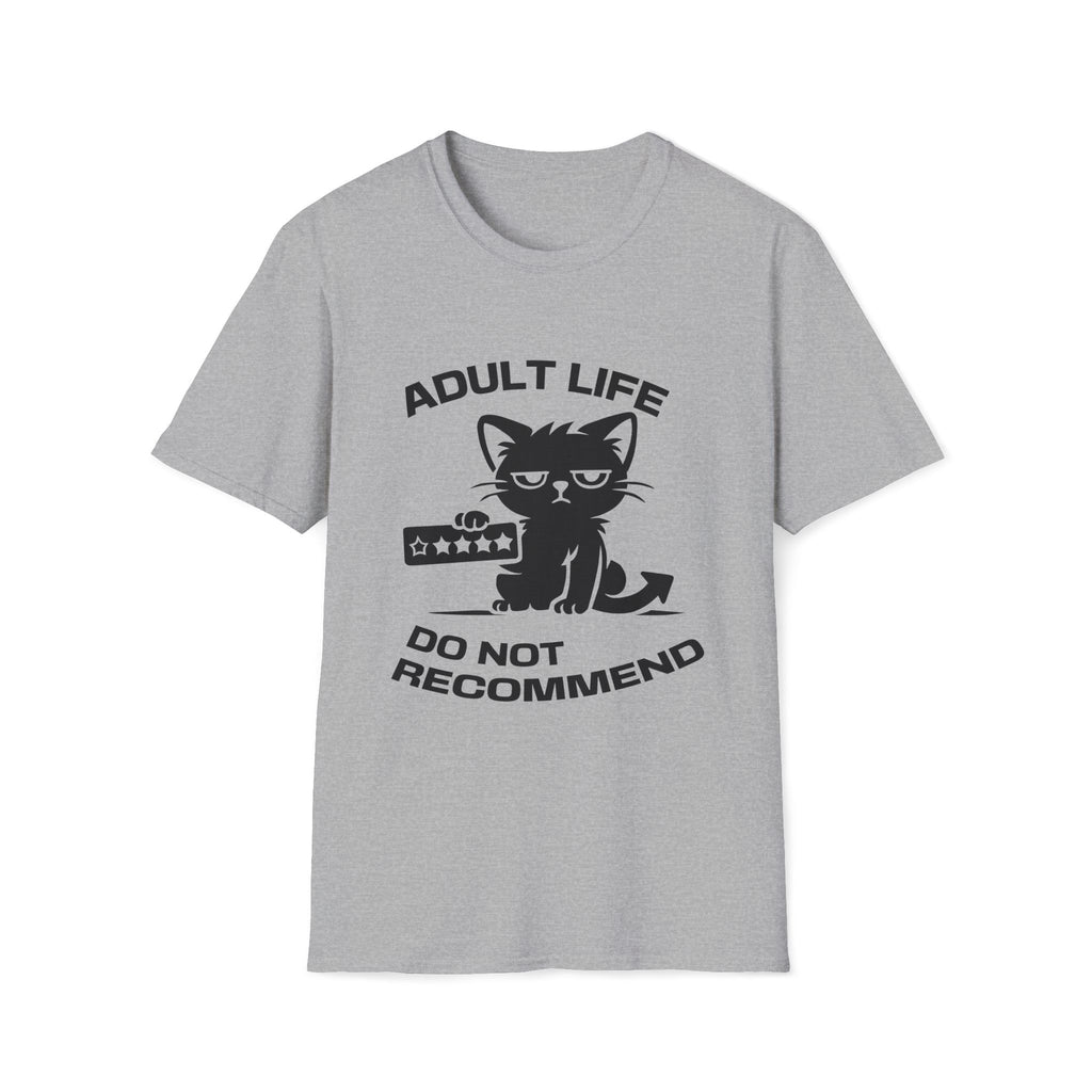 T-Shirt — 'ADULT LIFE DO NOT RECOMMEND' Tired Cat Graphic Tee (Tired jokes)