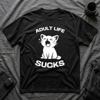 T-Shirt — 'Adult Life Sucks ' Tired Cat Graphic Tee (Tired jokes)