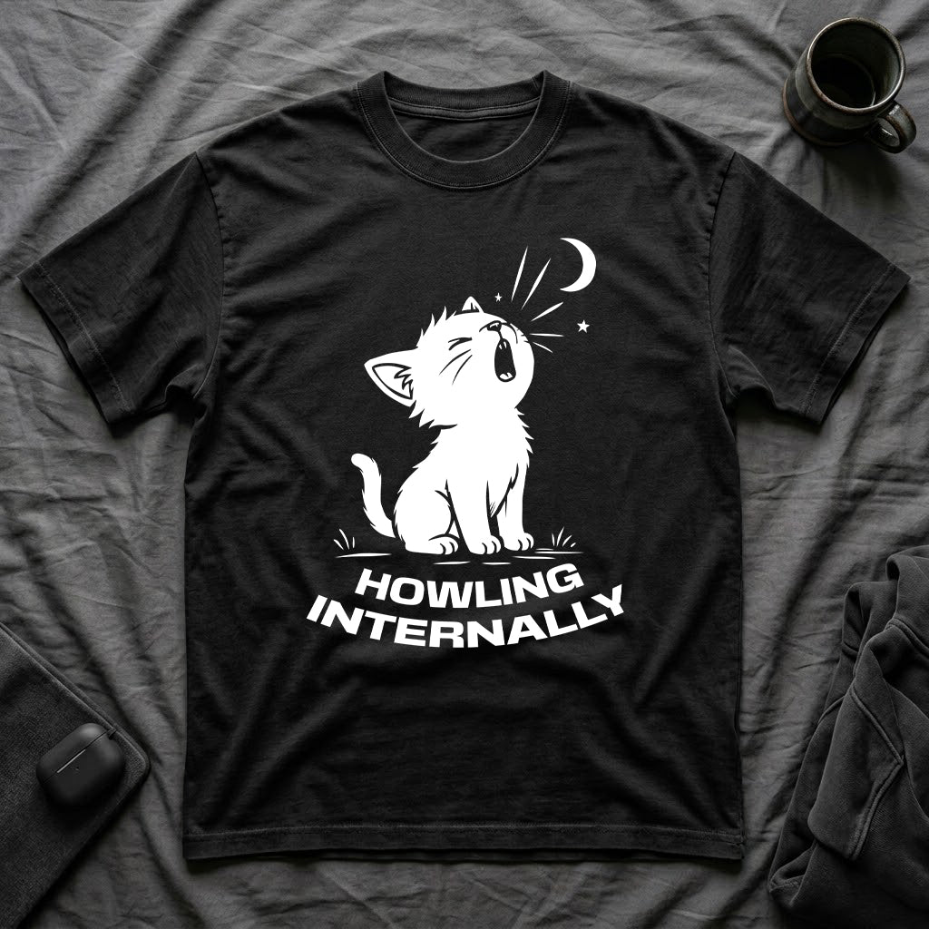 T-Shirt — 'HOWLING INTERNALLY' Tired Cat Graphic Tee (Tired jokes)