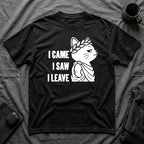 T-Shirt — 'I CAME I SAW I LEAVE' Tired Cat Graphic Tee (Tired jokes)