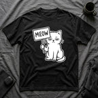 T-Shirt — 'MEOW' Tired Cat Graphic Tee (Tired jokes)