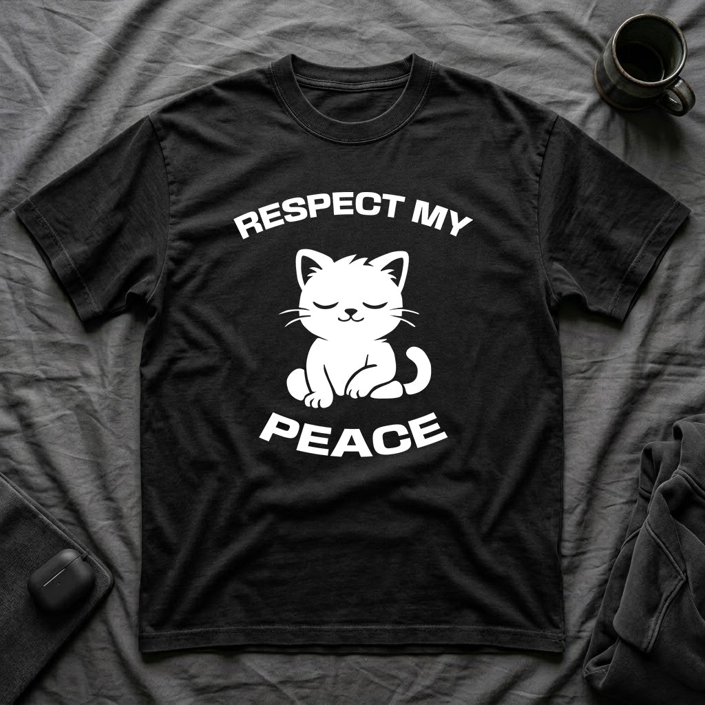 T-Shirt — 'RESPECT MY PEACE' Tired Cat Graphic Tee (Tired jokes)