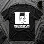 T-Shirt — 'Weekend Plan Avoiding People' Tired Cat Graphic Tee (Tired jokes)
