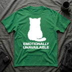 T-Shirt — 'Emotionally Unavailable' Tired Cat Graphic Tee (Tired jokes)