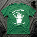 T-Shirt — 'ENERGY LEVEL HOUSEPLANT' Tired Cat Graphic Tee (Tired jokes)