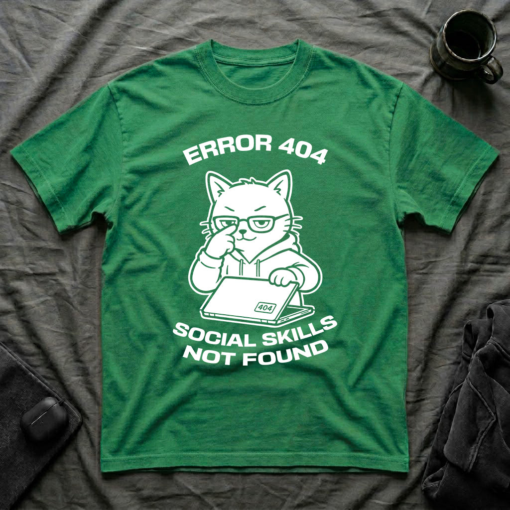 T-Shirt — 'ERROR 404 SOCIAL SKILLS NOT FOUND' Tired Cat Graphic Tee (Tired jokes)