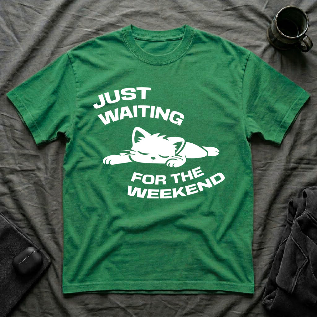 T-Shirt — 'JUST WAITING FOR THE WEEKEND' Tired Cat Graphic Tee (Tired jokes)