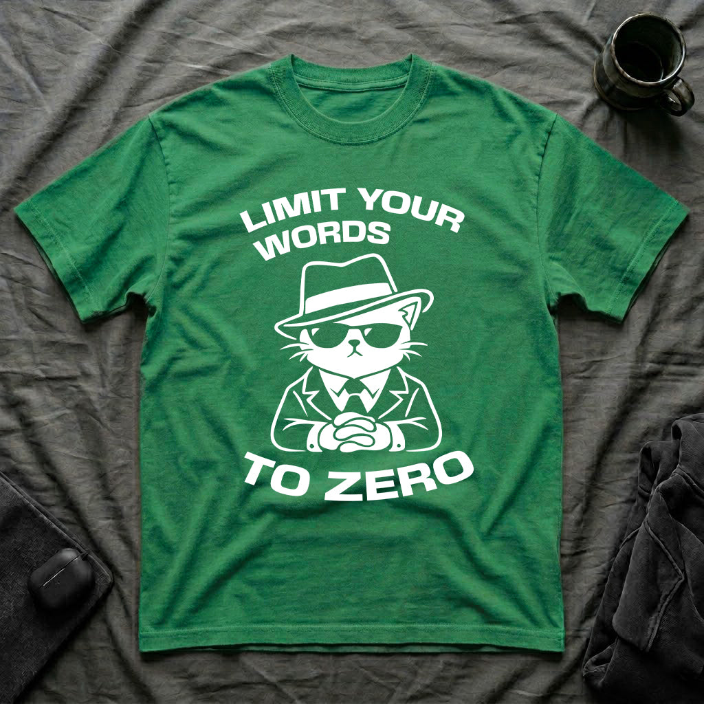 T-Shirt — 'LIMIT YOUR WORDS TO ZERO' Tired Cat Graphic Tee (Tired jokes)