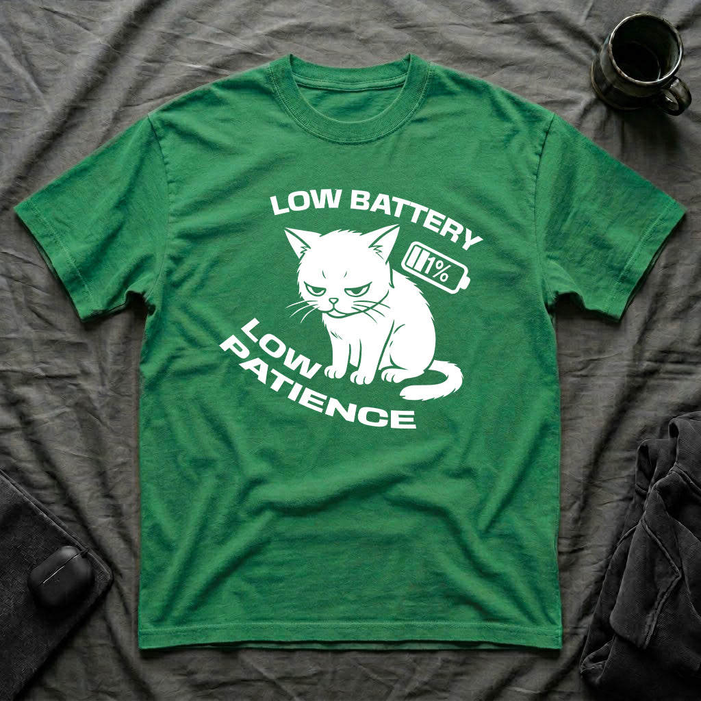 T-Shirt — 'LOW BATTERY LOW PATIENCE' Tired Cat Graphic Tee (Tired jokes)