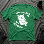 T-Shirt — 'My Pillow Is My Bestie' Tired Cat Graphic Tee (Tired jokes)