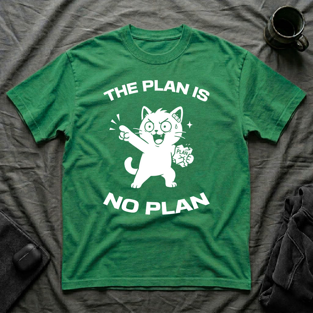 T-Shirt — 'The Plan Is No Plan' Tired Cat Graphic Tee (Tired jokes)