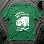 T-Shirt — 'HIGHLY MOTIVATED TO DO NOTHING' Tired Cat Graphic Tee (Tired jokes)
