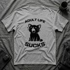 T-Shirt — 'Adult Life Sucks ' Tired Cat Graphic Tee (Tired jokes)