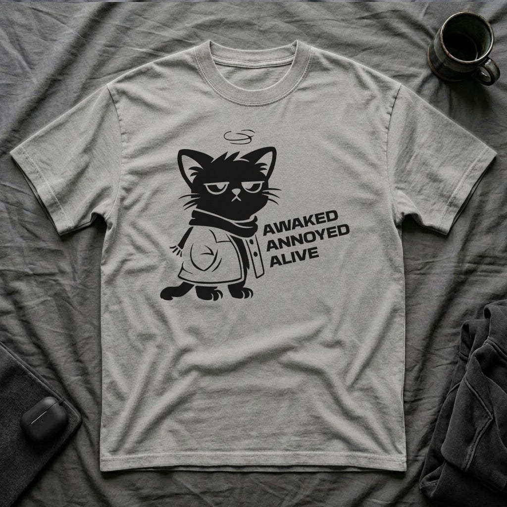 T-Shirt — 'AWAKED ANNOYED ALIVE' Tired Cat Graphic Tee (Tired jokes)