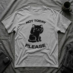 T-Shirt — 'Not Today Please' Tired Cat Graphic Tee (Tired jokes)
