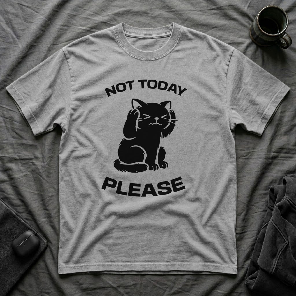 T-Shirt — 'Not Today Please' Tired Cat Graphic Tee (Tired jokes)