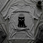 T-Shirt — 'Professional Overthinker' Tired Cat Graphic Tee (Tired jokes)