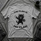 T-Shirt — 'The Plan Is No Plan' Tired Cat Graphic Tee (Tired jokes)