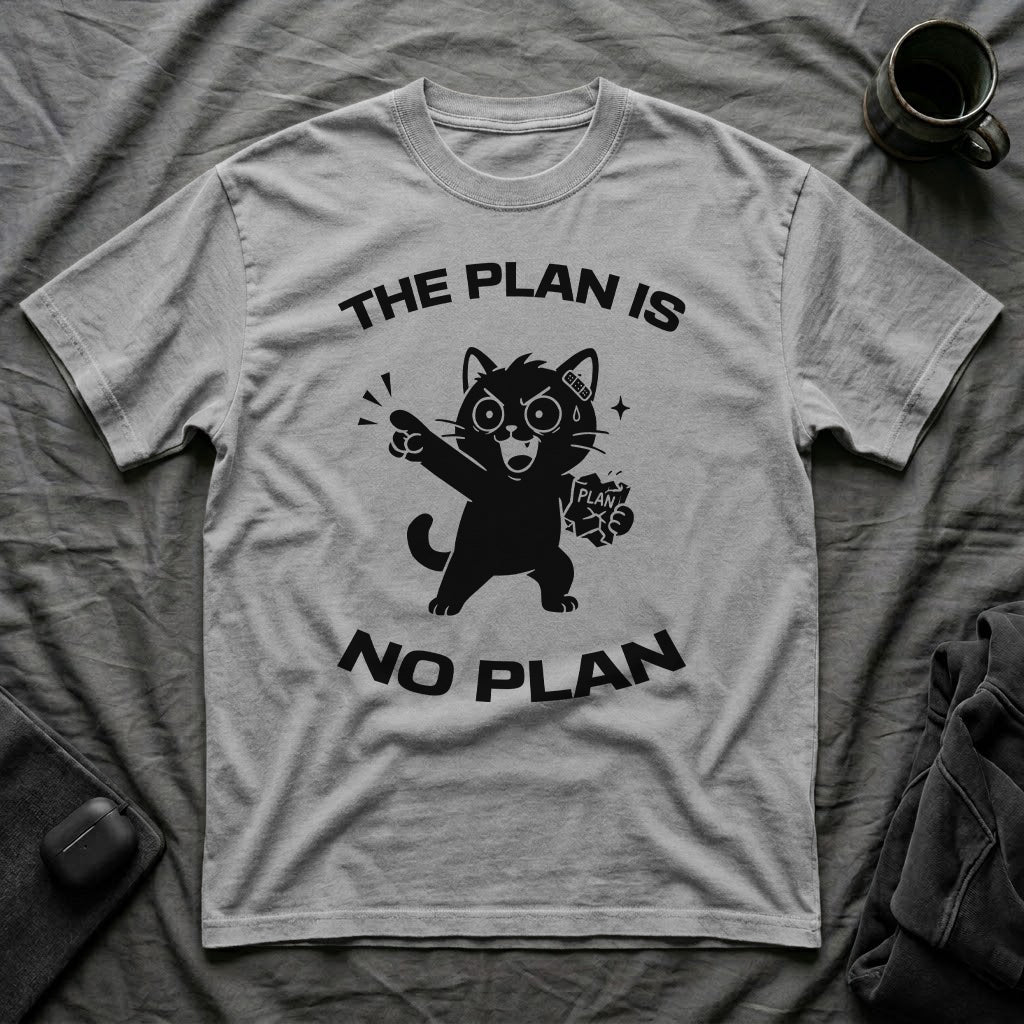 T-Shirt — 'The Plan Is No Plan' Tired Cat Graphic Tee (Tired jokes)