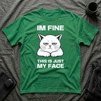 T-Shirt — 'IM FINE' Tired Cat Graphic Tee (This Is Just My Face)