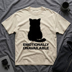 T-Shirt — 'Emotionally Unavailable' Tired Cat Graphic Tee (Tired jokes)