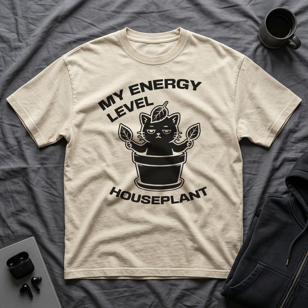 T-Shirt — 'ENERGY LEVEL HOUSEPLANT' Tired Cat Graphic Tee (Tired jokes)