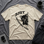 T-Shirt — 'Just Avoiding You' Tired Cat Graphic Tee (Tired jokes)