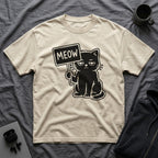 T-Shirt — 'MEOW' Tired Cat Graphic Tee (Tired jokes)