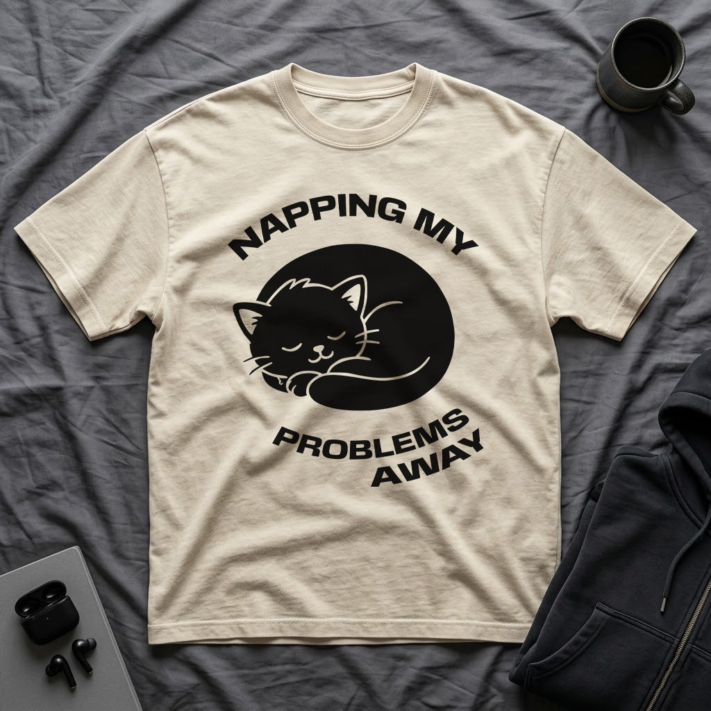 T-Shirt — 'NAPPING MY PROBLEMS AWAY' Tired Cat Graphic Tee (Tired jokes)