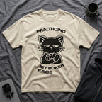 T-Shirt — 'PRACTICING MY POKER FACE' Tired Cat Graphic Tee (Tired jokes)