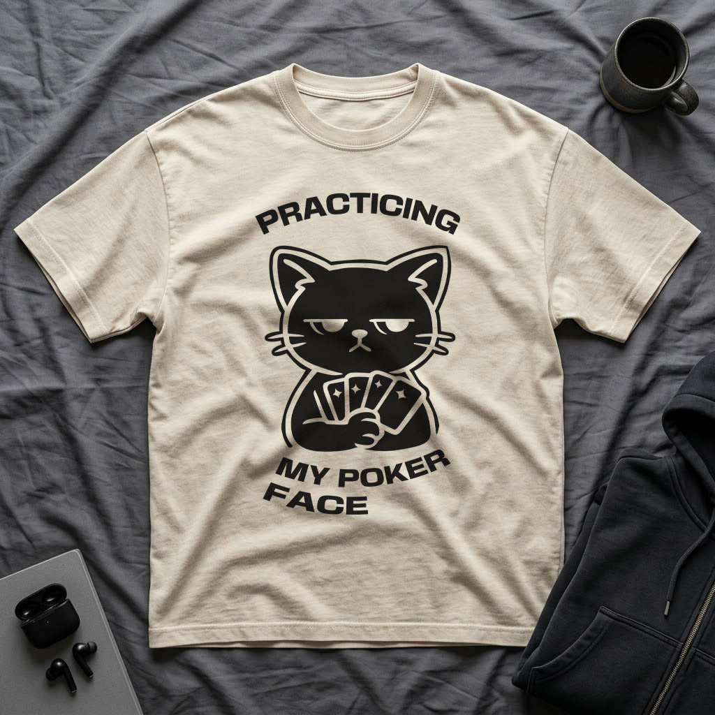 T-Shirt — 'PRACTICING MY POKER FACE' Tired Cat Graphic Tee (Tired jokes)