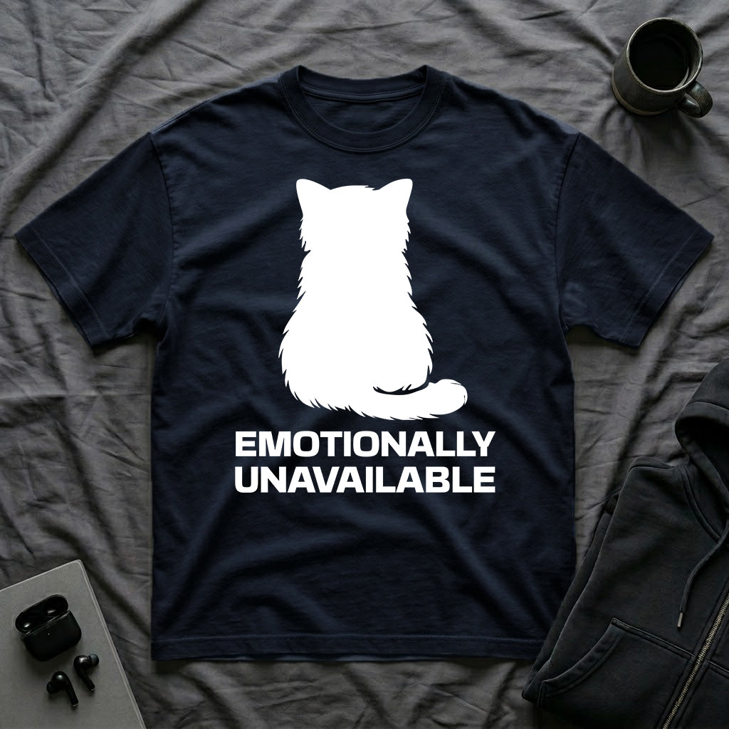 T-Shirt — 'Emotionally Unavailable' Tired Cat Graphic Tee (Tired jokes)