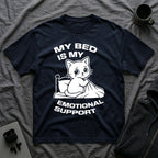 T-Shirt — 'MY BED IS MY EMOTIONAL SUPPORT' Tired Cat Graphic Tee (Tired jokes)