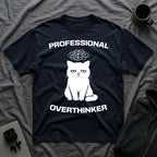 T-Shirt — 'Professional Overthinker' Tired Cat Graphic Tee (Tired jokes)