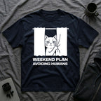 T-Shirt — 'Weekend Plan Avoiding People' Tired Cat Graphic Tee (Tired jokes)