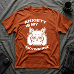 T-Shirt — 'ANXIETY IS MY MOTIVATION' Tired Cat Graphic Tee (Tired jokes)