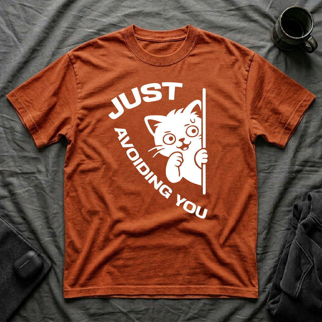 T-Shirt — 'Just Avoiding You' Tired Cat Graphic Tee (Tired jokes)