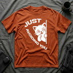 T-Shirt — 'Just Avoiding You' Tired Cat Graphic Tee (Tired jokes)