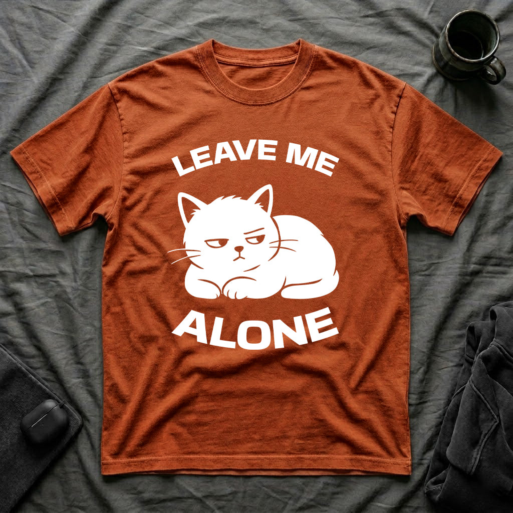 T-Shirt — 'LEAVE ME ALONE' Tired Cat Graphic Tee (Tired jokes)