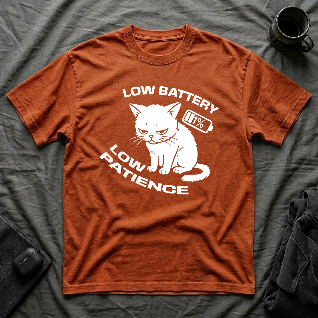 T-Shirt — 'LOW BATTERY LOW PATIENCE' Tired Cat Graphic Tee (Tired jokes)