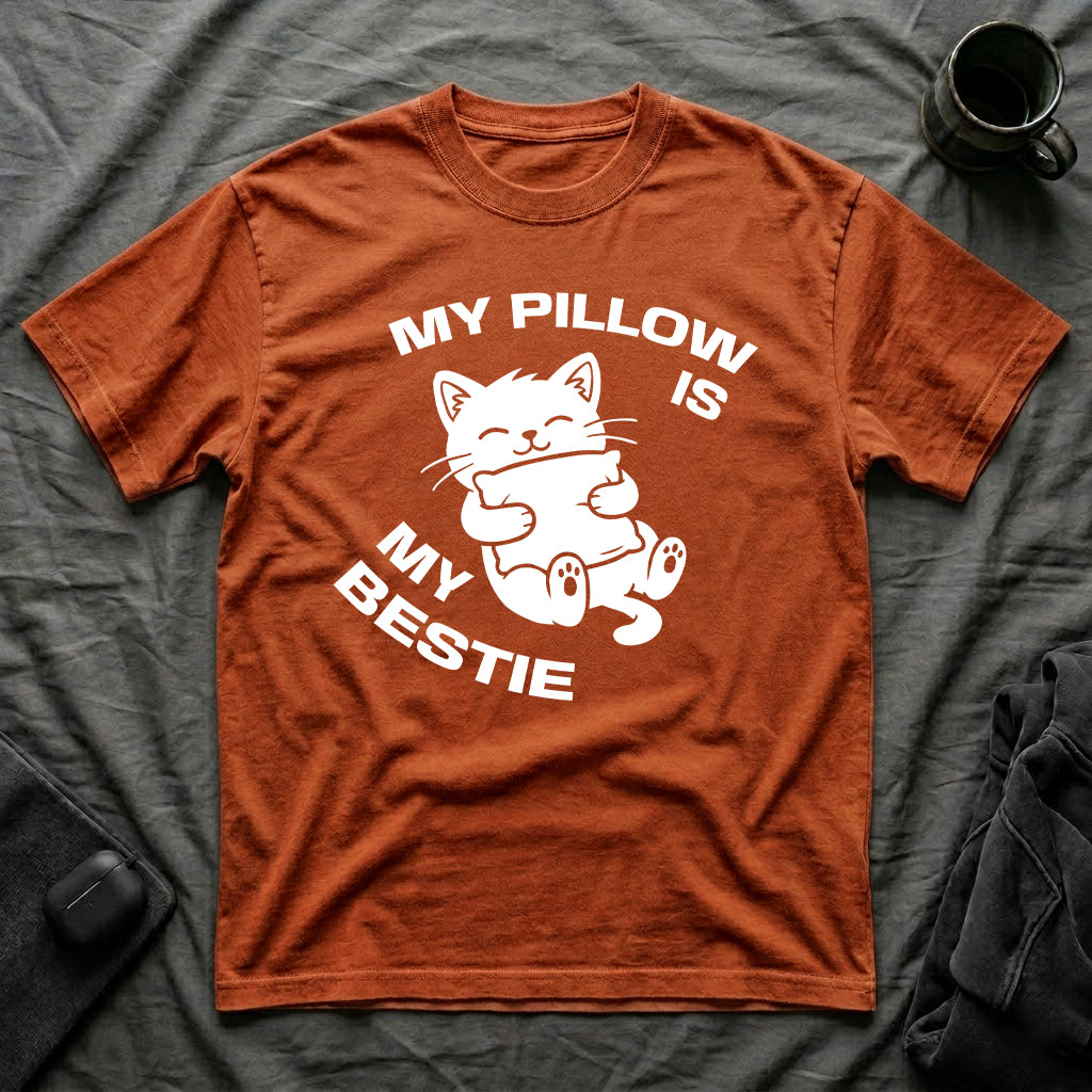 T-Shirt — 'My Pillow Is My Bestie' Tired Cat Graphic Tee (Tired jokes)